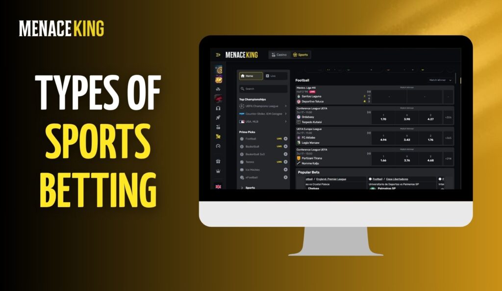 MenaceKing India Types of Sports betting